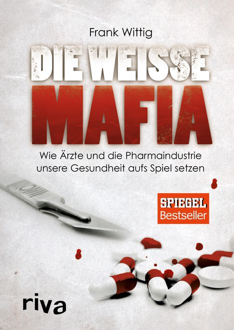 Die weiße Mafia, Buch