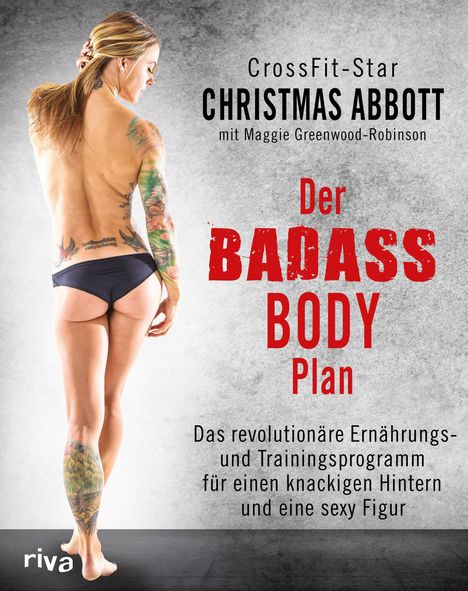 Christmas Abbott: Der Badass-Body-Plan, Buch