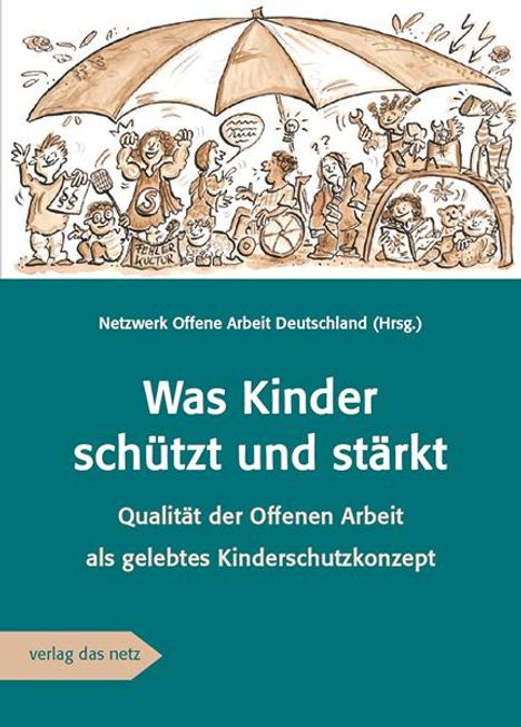 Was Kinder schützt und stärkt, Buch