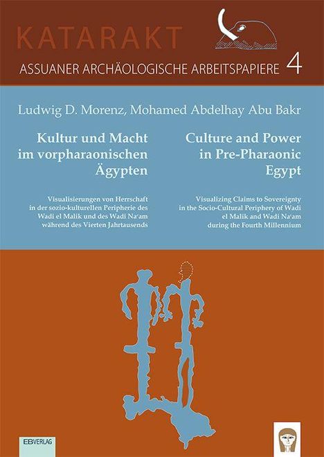 Ludwig D. Morenz: Kultur und Macht im vorpharaonischen Ägypten, Buch