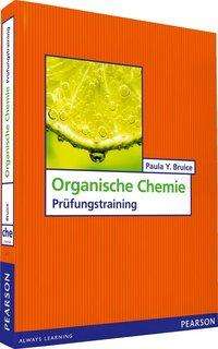 Paula Y. Bruice: Organische Chemie, Buch