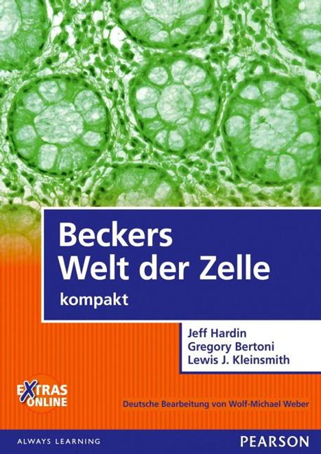 Gregory Paul Bertoni: Beckers Welt der Zelle - kompakt, Buch