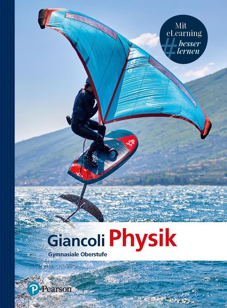 Douglas C. Giancoli: Giancoli Physik. Gymnasiale Oberstufe, Buch