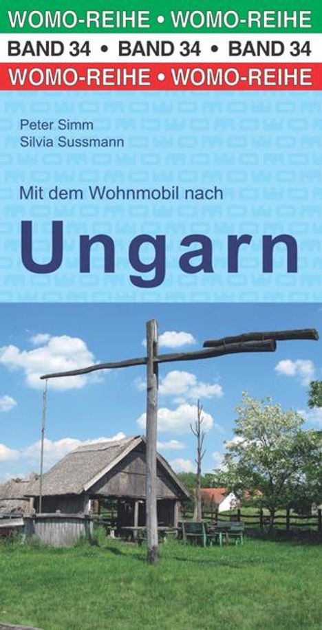 Peter Simm: Mit dem Wohnmobil nach Ungarn, Buch