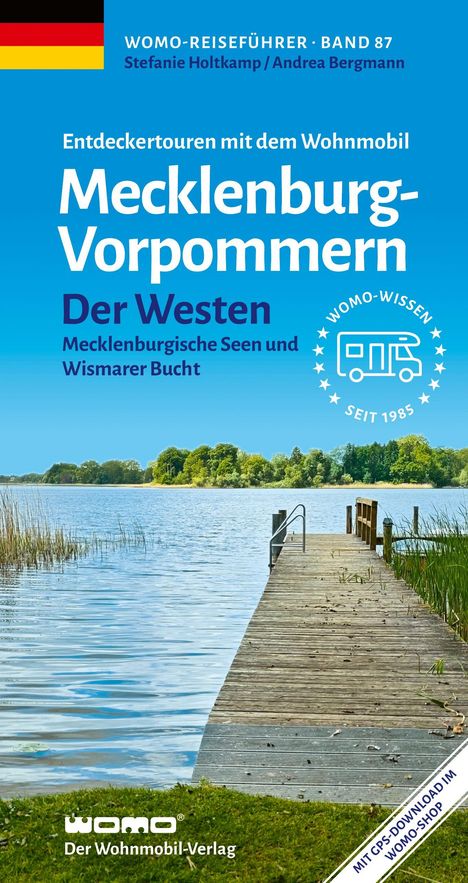 "WOMO-REISEFÜHRER · BAND 87, Mecklenburg-Vorpommern: Der Westen, WOMO-WISSEN, Logo: Wohnmobil."