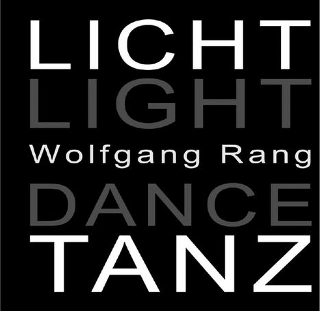 Wolfgang Rang: Licht Tanz /Light Dance, Buch