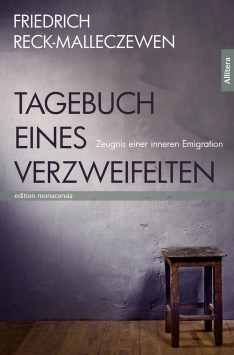 Friedrich Reck-Malleczewen: Tagebuch eines Verzweifelten, Buch