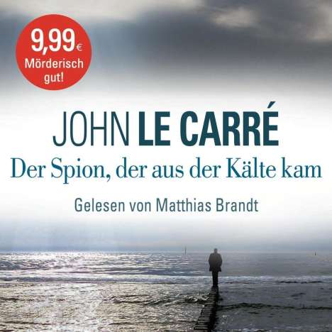John le Carré: Der Spion, der aus der Kälte kam, 6 CDs
