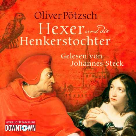 Oliver Pötzsch: Der Hexer und die Henkerstochter, 6 CDs