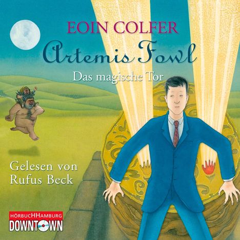 Eoin Colfer: Artemis Fowl - Das magische Tor, 5 CDs