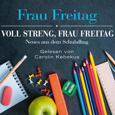 Frau Freitag: Voll streng, Frau Freitag, CD