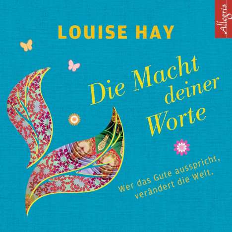 Louise Hay: Die Macht Deiner Worte, CD
