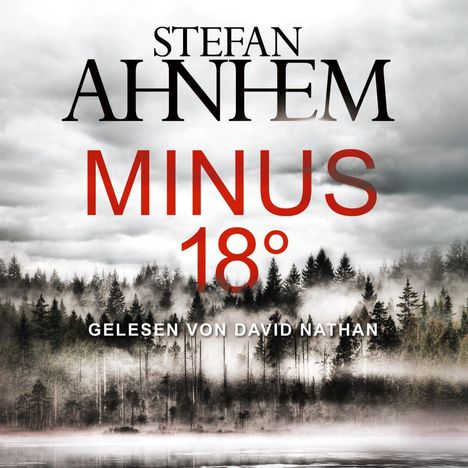 Stefan Ahnhem: Minus 18 Grad, 2 CDs