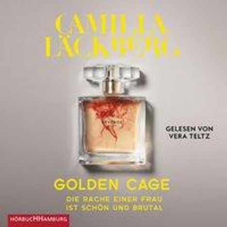 Camilla Läckberg: Golden Cage. Die Rache einer Frau ist schön und brutal. (Golden Cage 1), 2 CDs