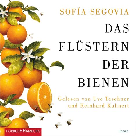 Sofía Segovia: Das Flüstern der Bienen, 2 MP3-CDs