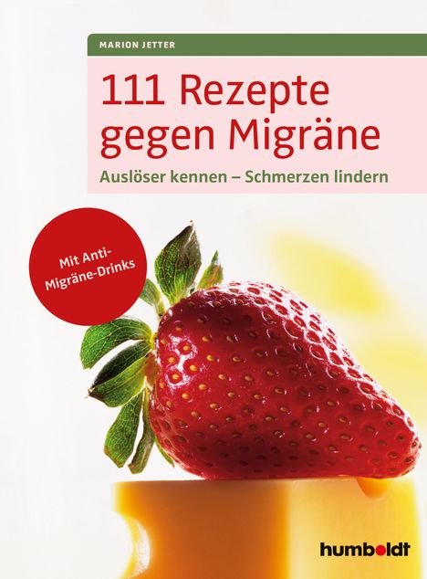 Marion Jetter: 111 Rezepte gegen Migräne, Buch