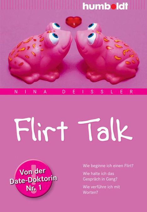 Nina Deißler: Flirt Talk, Buch