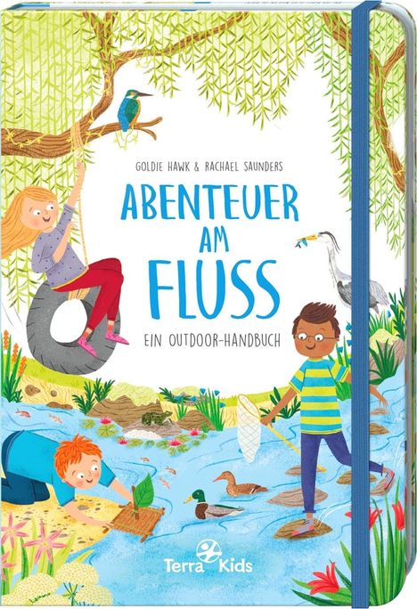 Goldie Hawk: Hawk, G: Terra Kids Abenteuer am Fluss1, Buch