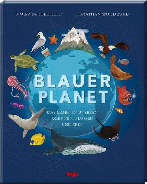 Moira Butterfield: Blauer Planet, Buch