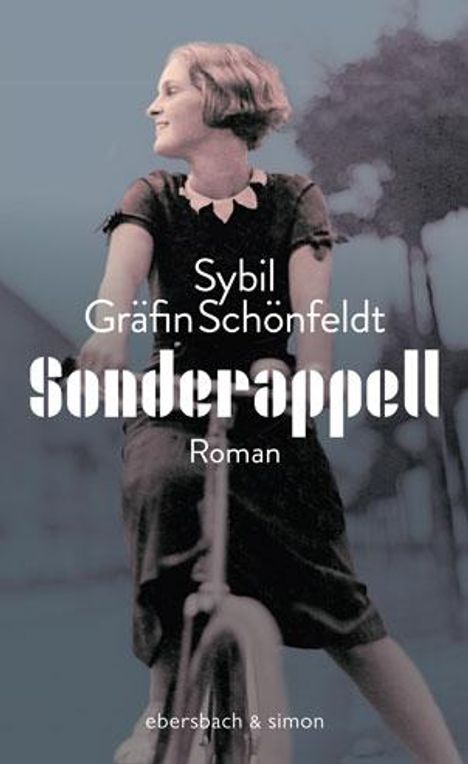 Sybil Gräfin Schönfeldt: Sonderappell, Buch