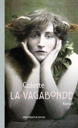 Sidonie Gabrielle Colette: La Vagabonde, Buch