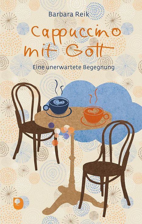Barbara Reik: Cappuccino mit Gott, Buch
