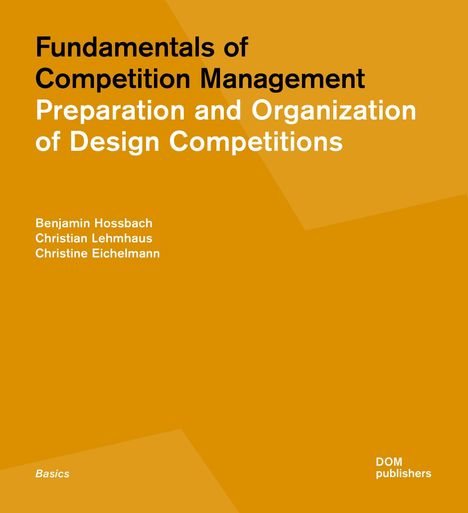Benjamin Hossbach: Fundamentals of Competition Management, Buch
