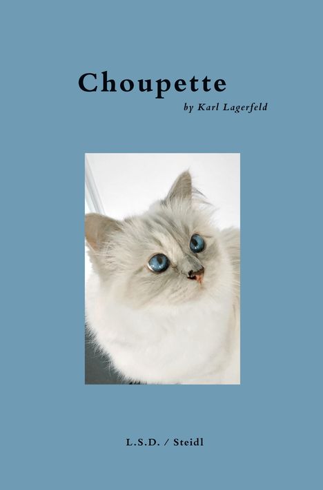 Karl Lagerfeld: Choupette, Buch