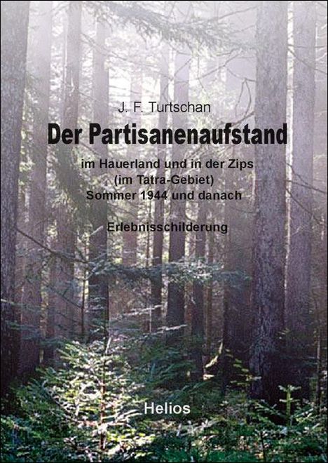 Johann Turtschan: Der Partisanenaufstand, Buch