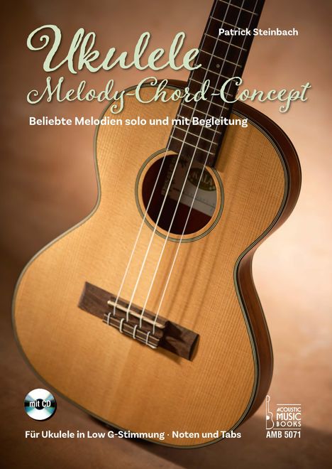 Patrick Steinbach: Ukulele Melody-Chord-Concept, Buch