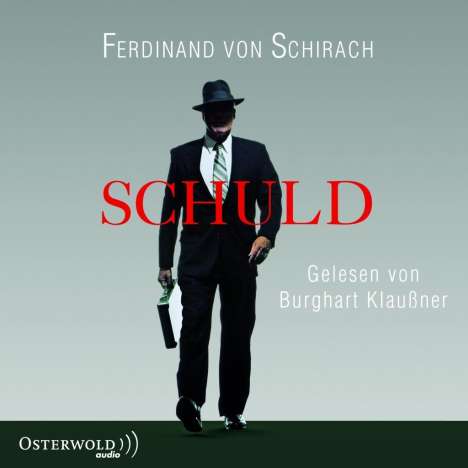 Ferdinand von Schirach: Schuld, CD