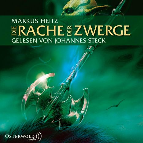 Markus Heitz: Die Zwerge 03. Die Rache der Zwerge, 11 CDs