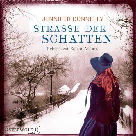 Jennifer Donnelly: Straße der Schatten, 6 CDs