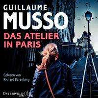 Guillaume Musso: Das Atelier in Paris, CD