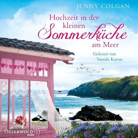 Jenny Colgan: Hochzeit in der kleinen Sommerküche am Meer (Floras Küche 2), CD