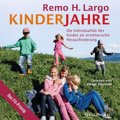 Remo H. Largo: Largo, R: Kinderjahre/2 MP3-CDs, 2 Diverse