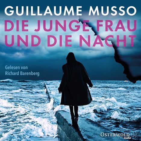 Guillaume Musso: Die junge Frau und die Nacht, CD