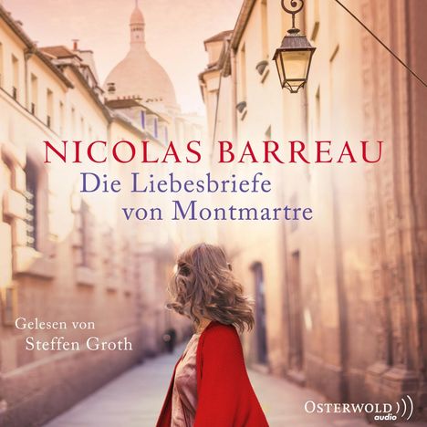 Nicolas Barreau: Die Liebesbriefe von Montmartre, 6 CDs