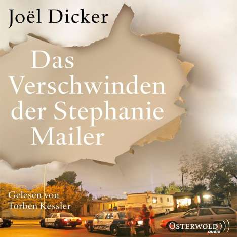 Joël Dicker: Das Verschwinden der Stephanie Mailer, 3 MP3-CDs