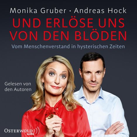 Monika Gruber: Und erlöse uns von den Blöden, CD