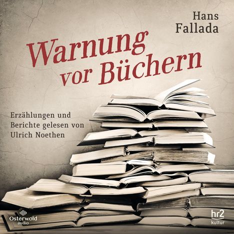 Hans Fallada: Warnung vor Büchern, CD