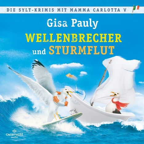 Gisa Pauly: Die Sylt-Krimis mit Mamma Carlotta V (Mamma Carlotta ), 6 MP3-CDs