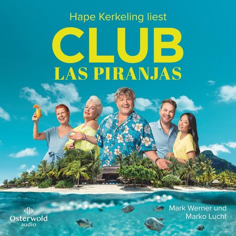 Mark Werner/Marko Lucht: Club Las Piranjas, 6 CDs