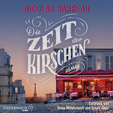 Nicolas Barreau: Die Zeit der Kirschen, 2 LPs