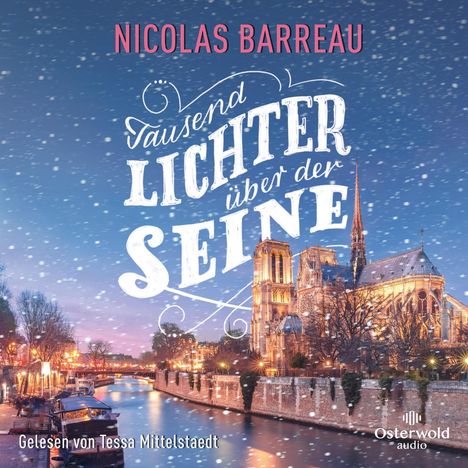 Nicolas Barreau: Tausend Lichter über der Seine, MP3-CD