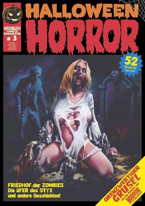 Texte: "HALLOWEEN HORROR", "52 BUNTE SEITEN!", "FRIEDHOF der ZOMBIES", "Die UFER des STYX". Illustration: Frau, Zombies, Friedhof.
