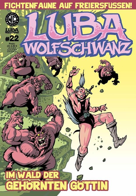 "Fichtenfaune auf Freiersfüßen! Luba Wolfsschanz #22: Im Wald der gehörnten Göttin." Fantasy-Heldenkampf mit Dämonen.