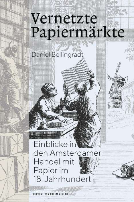 Daniel Bellingradt: Vernetzte Papiermärkte, Buch