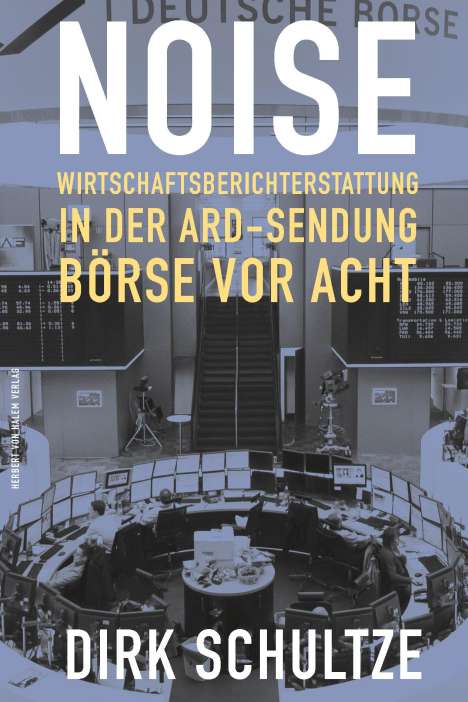 Dirk Schultze: Noise, Buch