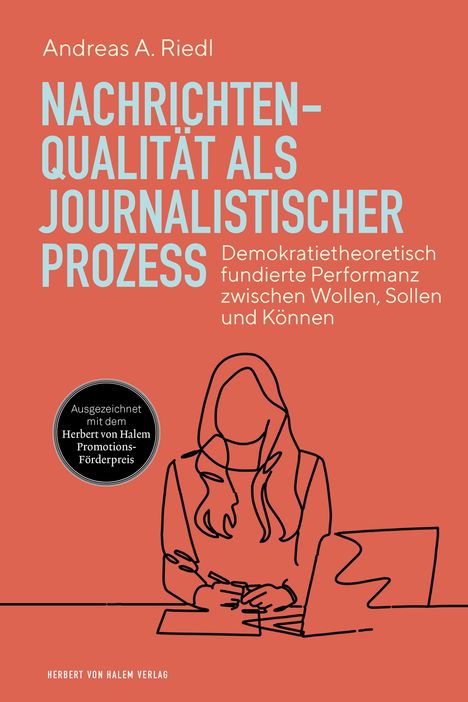 Andreas A. Riedl: Nachrichtenqualität als journalistischer Prozess, Buch